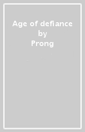 Age of defiance