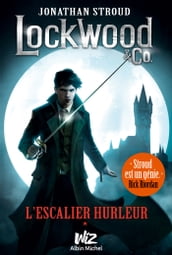 Agence Lockwood & Co Chasseurs de Fantômes - tome 1