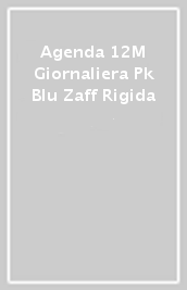 Agenda 12M Giornaliera Pk Blu Zaff Rigida