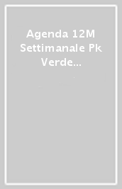 Agenda 12M Settimanale Pk Verde Mirto Rigida