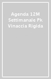 Agenda 12M Settimanale Pk Vinaccia Rigida