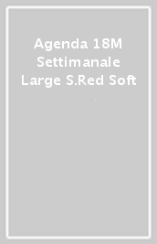 Agenda 18M Settimanale  Large S.Red Soft