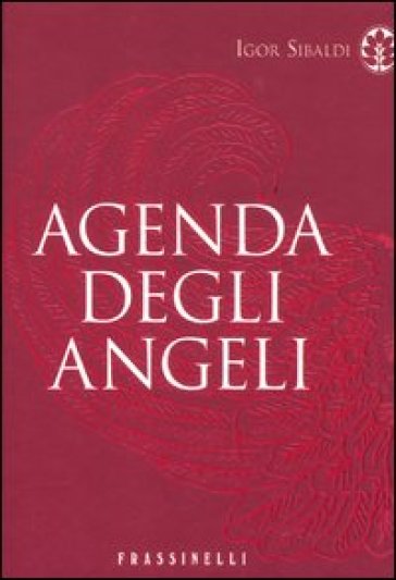 Agenda degli angeli - Igor Sibaldi