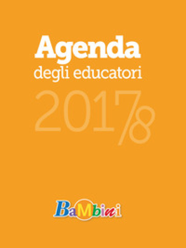 Agenda degli educatori 2017-18