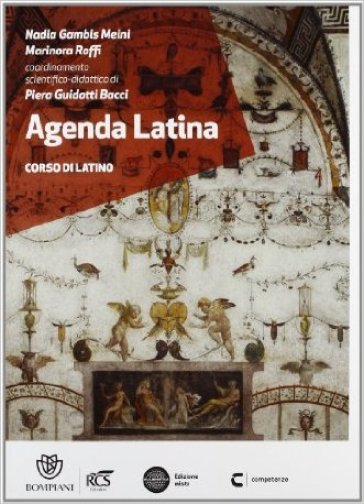 Agenda latina. Per le Scuole superiori. Con espansione online - Nadia Gambis - Marinora Roffi