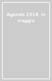 Agendo 2018. In viaggio