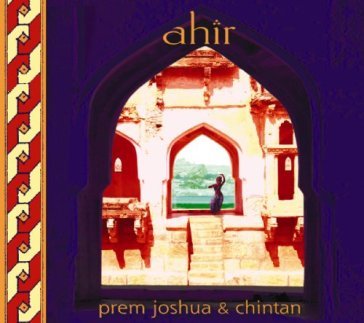 Ahir - Prem Joshua