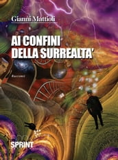 Ai confini della surrealtà