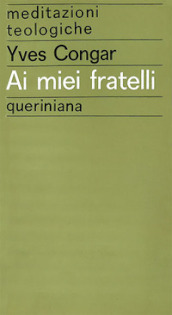 Ai miei fratelli