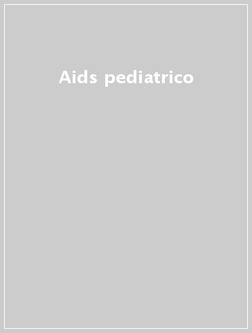 Aids pediatrico