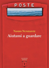 Aiutami a guardare