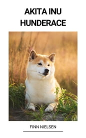 Akita Inu (Hunderace)