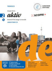 Aktiv. Deutsch für junge Lernende. Arbeitsbuch. Per la Scuola media. Con e-book. Con espansione online. Con CD-Audio. Vol. 2