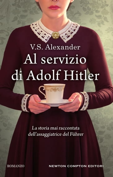 Al servizio di Adolf Hitler - V.S. Alexander