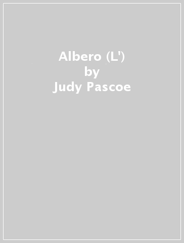 Albero (L') - Judy Pascoe