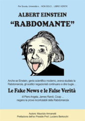 Albert Einstein «rabdomante»