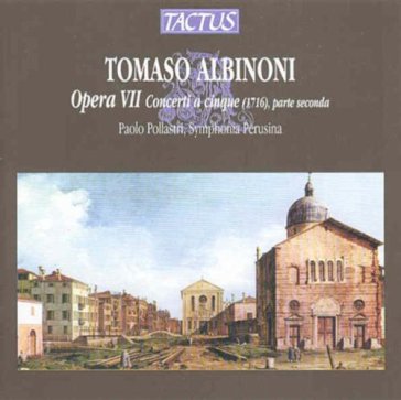 Albinoni. opera vii, vol.2 - P. Pollastri-Symphon