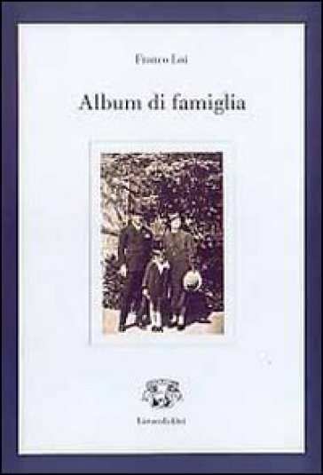 Album di famiglia - Franco Loi
