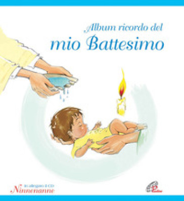 Album ricordo del mio battesimo. Azzurro. Con CD Audio