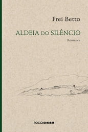 Aldeia do silêncio