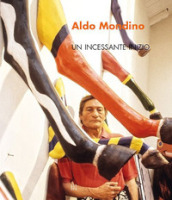 Aldo Mondino. Start. Un incessante inizio. Ediz. italiana e inglese