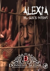 Alexia Dr. Goe s Patient