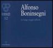 Alfonso Boninsegni. Un lungo viaggio nell arte