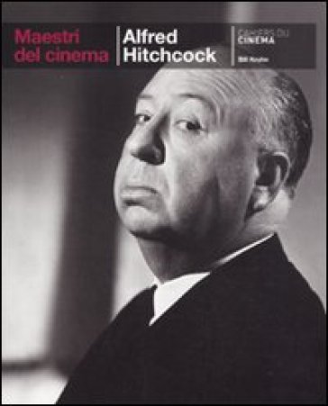 Alfred Hitchcock - Bill Krohn