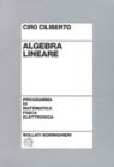 Algebra lineare - Ciro Ciliberto