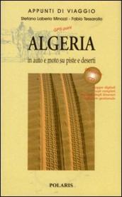 Algeria. In auto e moto su piste e deserti. Con CD-ROM. 2.