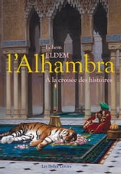 L Alhambra à la croisée des chemins