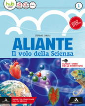 Aliante. Per la Scuola media. Con ebook. Con espansione online. Vol. 1