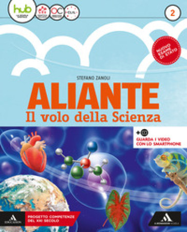 Aliante. Con mebook. Per la Scuola media. Con e-book. Con espansione online. Vol. 2 - Stefano Zanoli