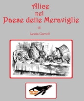 Alice nel Paese delle Meraviglie di Lewis Carroll