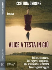 Alice a testa in giù