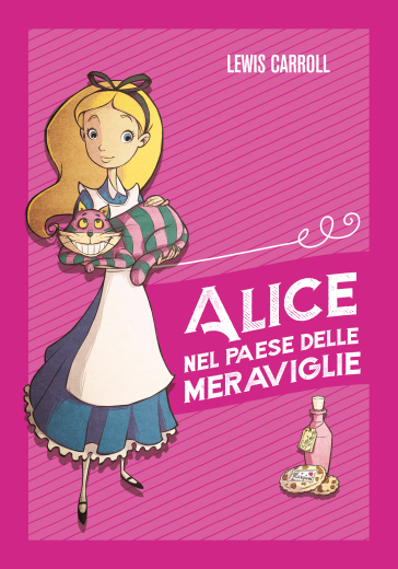 Alice nel paese delle meraviglie - Lewis Carroll