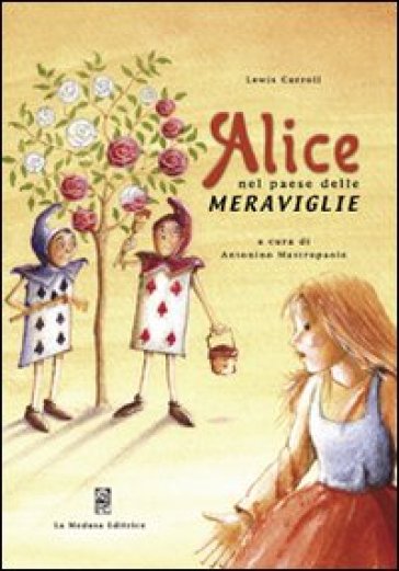 Alice nel paese delle meraviglie - Lewis Carroll