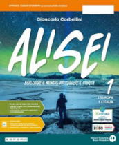 Alisei. Con Atlante, Regioni, Atlante della sostenibilità. Per la Scuola media. Con e-book. Con espansione online. Vol. 1: L  Europa e l Italia