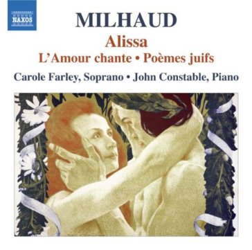 Alissa, l'amour chante, poemes juif - Darius Milhaud