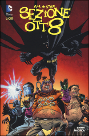 All Star Sezione Otto - Garth Ennis - John McCrea