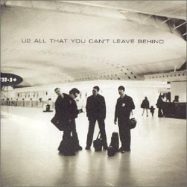 All that you can't.. - U2