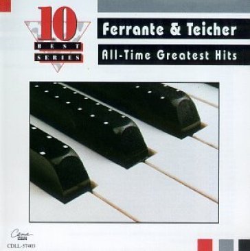 All-time greatest -10tr.- - Ferrante & Teicher