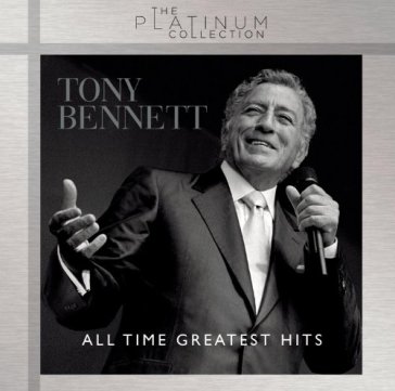 All time greatest hits - Tony Bennett