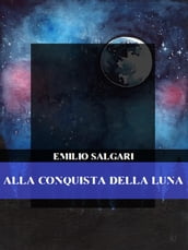 Alla conquista della Luna