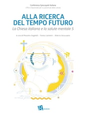 Alla ricerca del tempo futuro