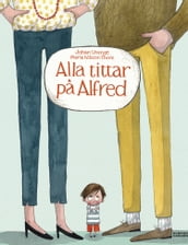 Alla tittar pa Alfred