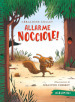 Allarme nocciole! Ediz. a colori