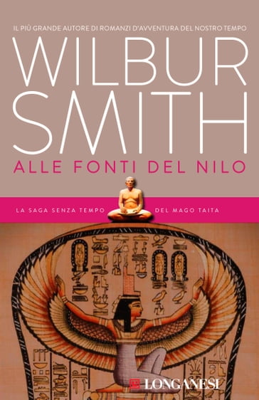 Alle fonti del Nilo - Wilbur Smith