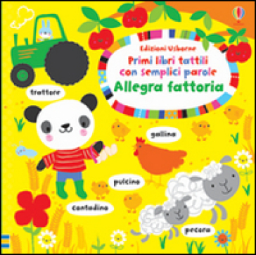 Allegra fattoria. Ediz. illustrata - Fiona Watt - Stella Baggott