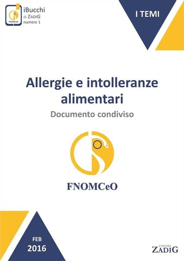 Allergie e intolleranze alimentari: documento condiviso - Gruppo di lavoro FNOMCeO